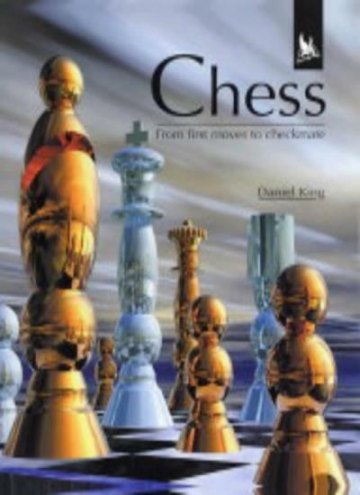 Chess: From First Moves To Checkmate cover