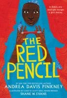 Book cover: The Red Pencil   Author: Andrea Davis Pinkney  
